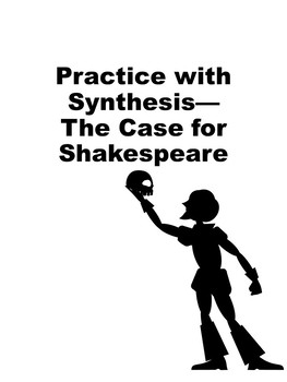 Preview of The Case for Shakespeare: Practice with Synthesis