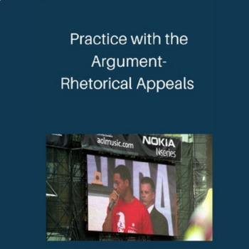 Preview of Rhetorical Appeals: Practice with Argument