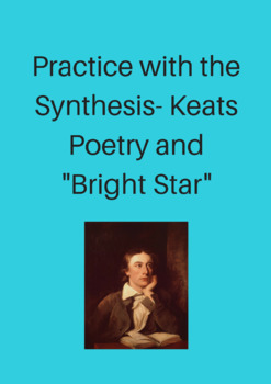 Preview of Keats Poetry and Bright Star: Practice with Synthesis