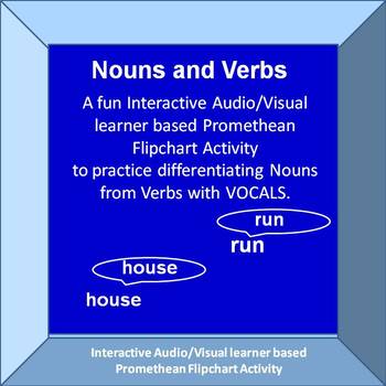 Preview of Practicing Nouns and Verbs with Vocals  Promethean Activinspire Activity