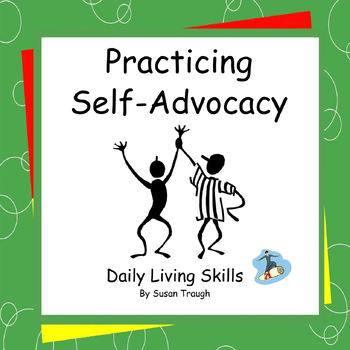 Preview of Practicing Self-Advocacy - 2 Workbooks - Daily Living Skills