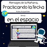 Practicing the DATE in SPANISH FECHA Mensajes de la Manana