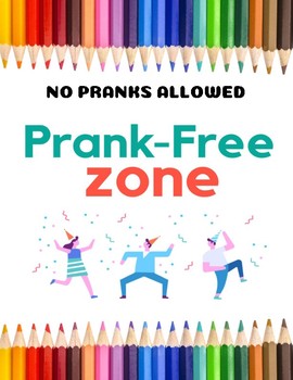 prank free zone poster printable april fools day by saltbox prairie homeschool