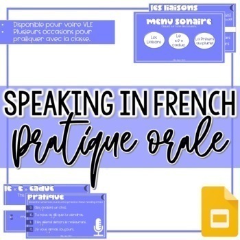 Preview of Pratique Orale | Speaking Practice | Google Slides | Digital