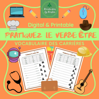 Preview of Pratiquez le verbe: être (Career-themed French verb worksheet)