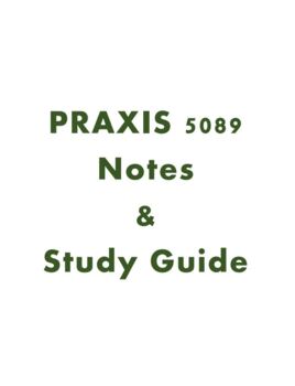 Preview of Praxis 5089 (Middle School Social Studies) Notes & Study Guide