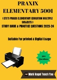 Praxis Elementary Education 5001 Study Guide 2023-24 & Pra