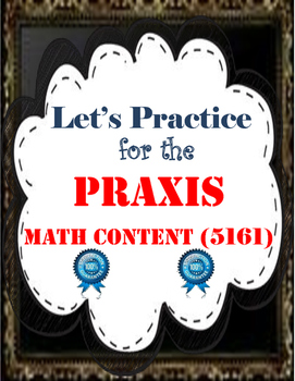 Preview of Praxis Math Content Practice Exam