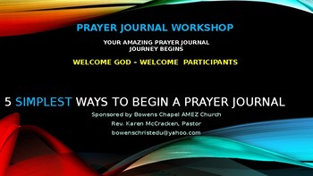 Preview of Prayer Journal Workshop Select The Type of Journal Write For You or Your Group