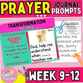 Preview of Prayer Journal Writing Prompt with Sentence Starters and Cut & Paste Week 9-12