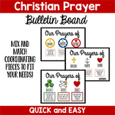 Prayers: Faith, Hope, and Love Bulletin Board