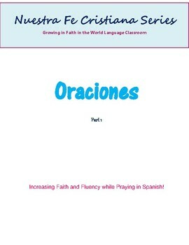 Preview of Prayers in Spanish- Integrating the Faith in the Spanish Classroom.