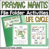 Praying Mantis Life Cycle File Folder Activities