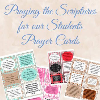 Preview of Praying The Scriptures for our Students Prayer Cards