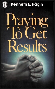 Preview of Praying To Get Results