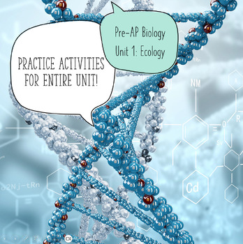 Preview of Pre-AP Biology Entire Unit  1 Ecology, 13 Worksheets & Activities for Practice