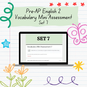Preview of Pre-AP English 2: Vocabulary Mini Assessment 7- Vocab Quiz- Google Form