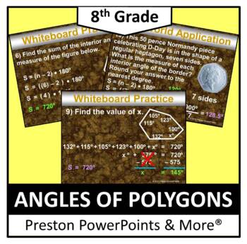 Preview of (8th) Angles of Polygons in a PowerPoint Presentation