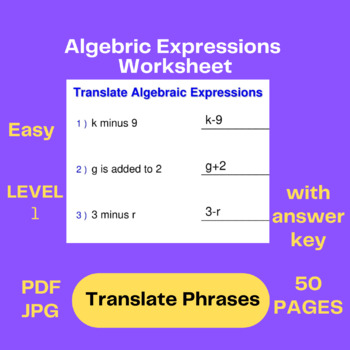 Preview of Translating Words into Algebraic Expressions -Writing Algebraic Expressions