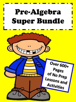 Preview of Pre-Algebra Curriculum: (Graphics) Super Bundle No Prep Lessons (600+ Pages)