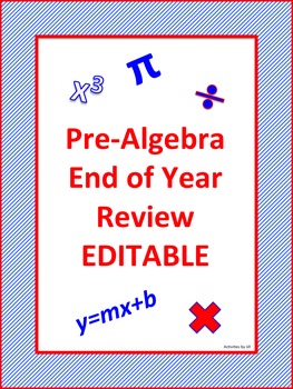 Preview of Pre-Algebra End of Year Review EDITABLE