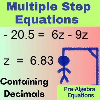 Preview of Pre-Algebra - Equations HANGMAN- Multiple Step Equations Containing Decimals Wor