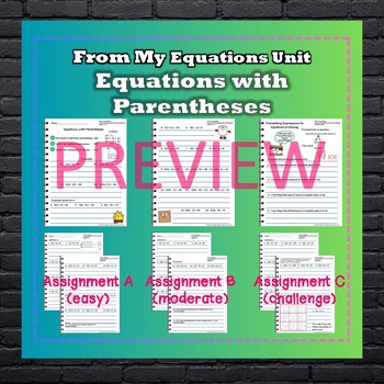 Pre-Algebra Equations with Parentheses Notes & Differentiated Homework