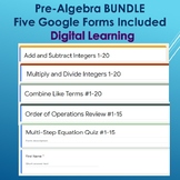 Pre-Algebra Google Form--Digital Learning--BUNDLE