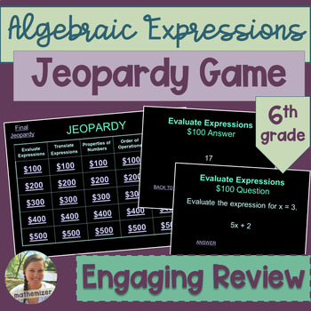 Preview of Pre-Algebra Jeopardy Algebraic Expressions Review Game for 6th Grade