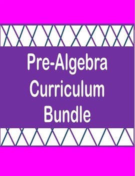 Preview of Pre-Algebra Curriculum Bundle