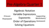 Pre-Algebra Quarter 1 Bundle - Lessons/Presentation & Work