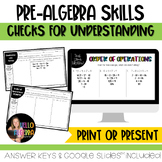 Pre-Algebra Skills Checks for Understanding