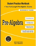 Pre-Algebra: Student Practice Workbook + Two Full-Length P