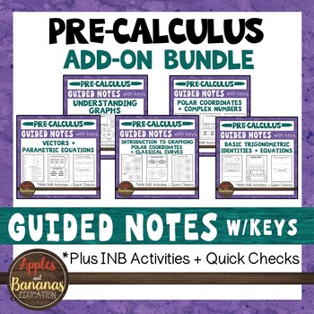 Preview of Pre-Calculus Add-On for Algebra 2 INB Bundle