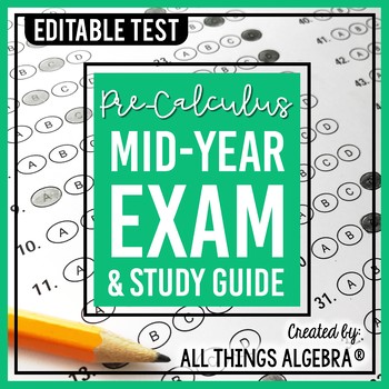 Preview of PreCalculus: First Semester Test (Midterm) and Study Guide