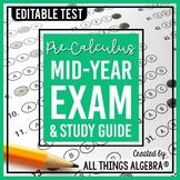 PreCalculus: First Semester Test (Midterm) and Study Guide