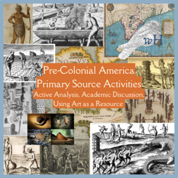 Preview of Modern World History Pre-Colonial Americas: Primary Sources, History Hunts
