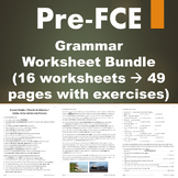 Pre-FCE - Grammar Worksheet Bundle - 16 worksheets - 49 pa
