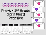 Valentine's Day Themed Sight Word Practice (PreK-2nd)