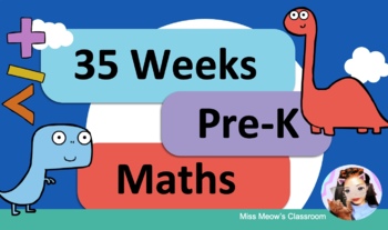 Preview of Pre-K 35 Weeks of developmentally appropriate maths lessons 