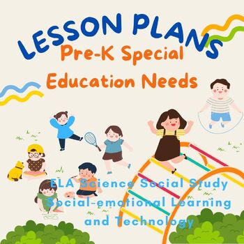 Preview of Pre-K 8 weeks lesson plan for Special Education Need Learners