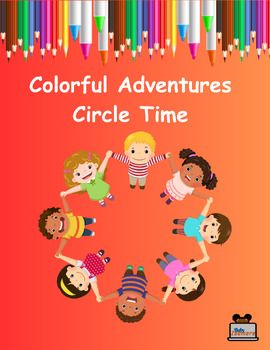 Preview of Pre-K Colorful Adventures Circle Time Pack