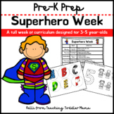 Pre-K Prep Curriculum: Superhero Week
