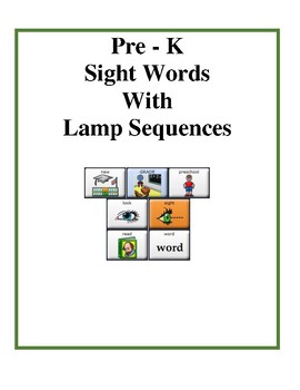 Preview of Pre-K Sight Words - LAMP Words for Life - AAC device