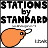 Pre-K, TK Stations by Standards Labels Free
