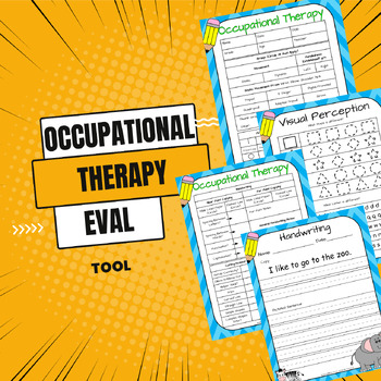 Preview of Pre-K and K-12 Occupational Therapy Evaluation Bundle with Teacher Check List