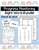 Pre-K and Kindergarten Sight Word Progress Monitoring and 