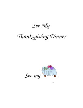 Preview of Pre-K and Kindergarten sight word book.  "See My Thanksgiving Dinner" booklet