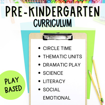 Pre-K or Preschool Play Based Curriculum | TPT