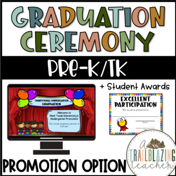 Preview of PreKindergarten/Transitional Kindergarten Graduation/Promotion + Student Awards